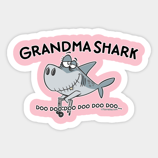 Grandma Shark Sticker by Toonaday